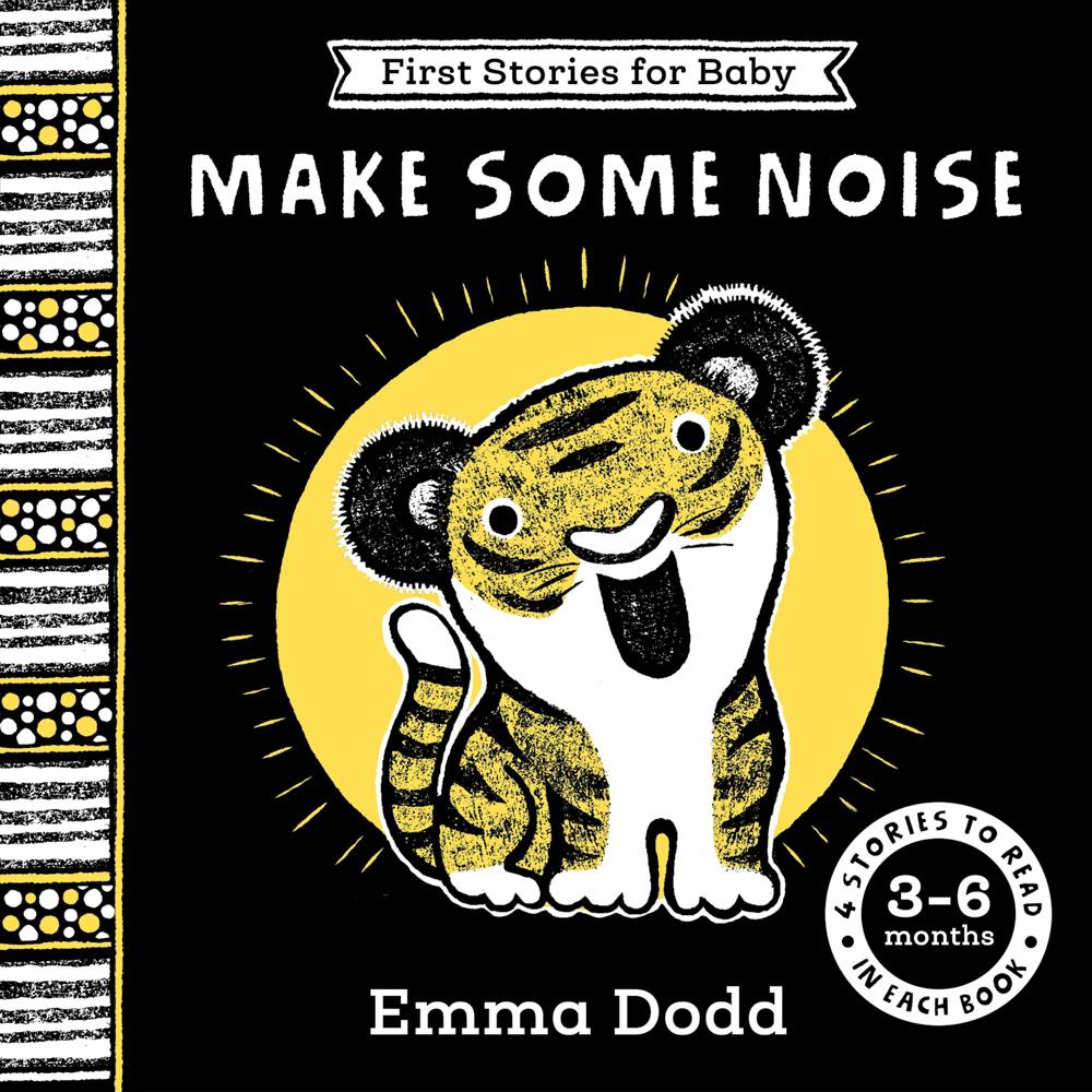 First Stories for Baby: Make Some Noise