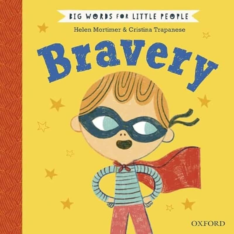 Books Big Words for Little People: Bravery