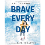 Brave Every Day