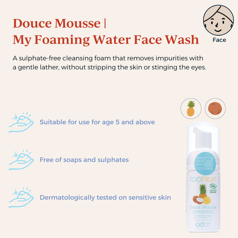 TOOFRUIT Douce Mousse | My Foaming Water Face Wash